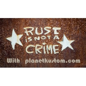 Sticker rust is not a crime star on rust with planet kustom moyen 5
